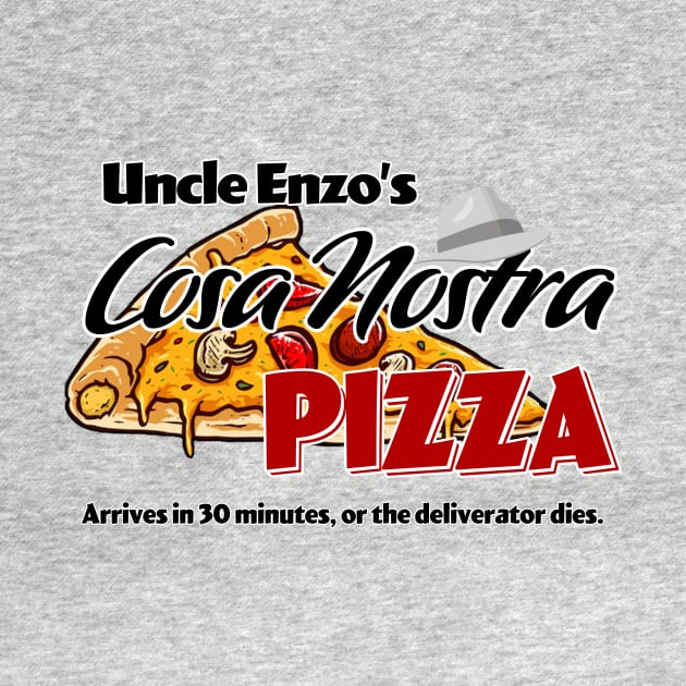 Uncle Enzo's Cosa Nostra Pizza - Snow Crash by TerraShirts